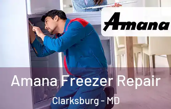  Amana Freezer Repair Clarksburg - MD