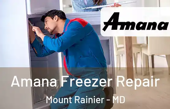  Amana Freezer Repair Mount Rainier - MD