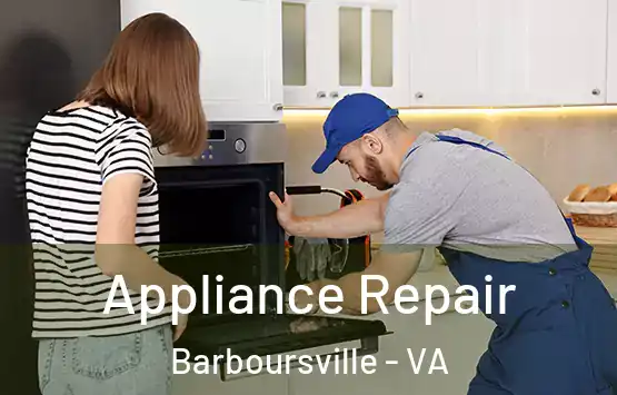 Appliance Repair Barboursville - VA
