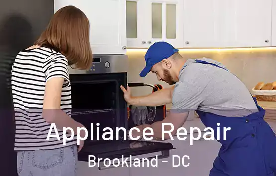  Appliance Repair Brookland - DC