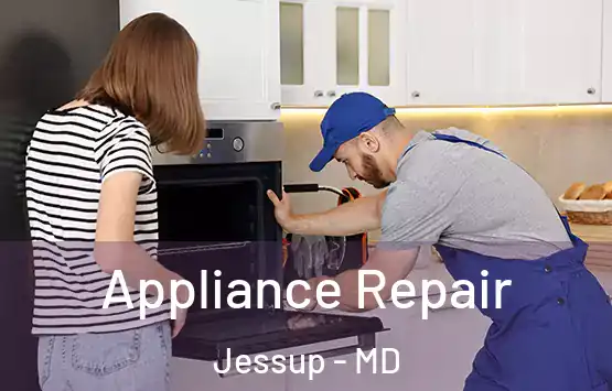  Appliance Repair Jessup - MD