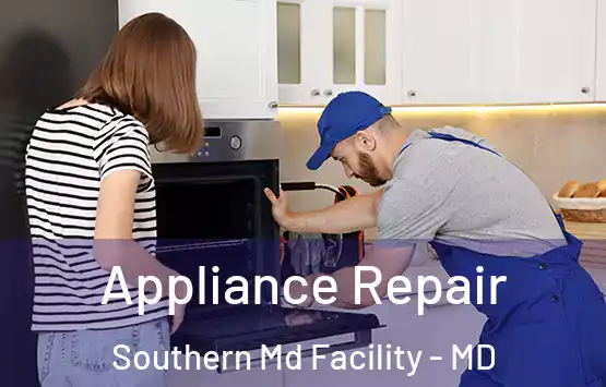  Appliance Repair Southern Md Facility - MD