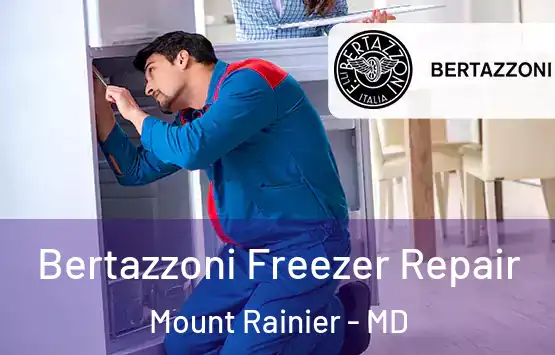  Bertazzoni Freezer Repair Mount Rainier - MD