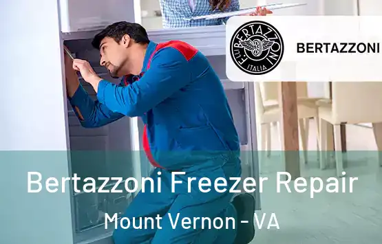  Bertazzoni Freezer Repair Mount Vernon - VA