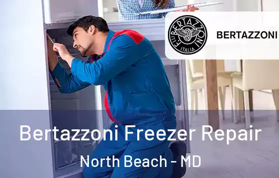  Bertazzoni Freezer Repair North Beach - MD