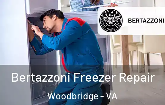  Bertazzoni Freezer Repair Woodbridge - VA