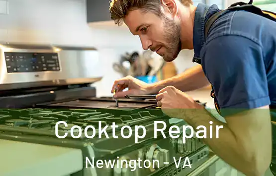  Cooktop Repair Newington - VA