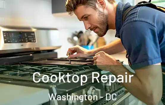  Cooktop Repair Washington - DC