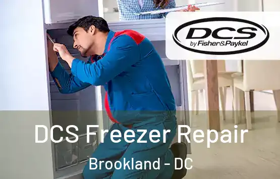  DCS Freezer Repair Brookland - DC