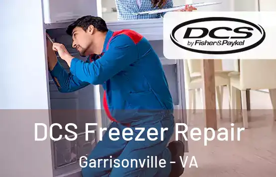  DCS Freezer Repair Garrisonville - VA