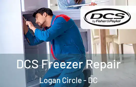  DCS Freezer Repair Logan Circle - DC