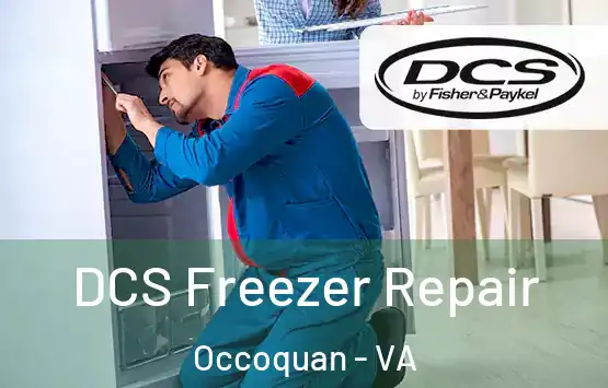  DCS Freezer Repair Occoquan - VA