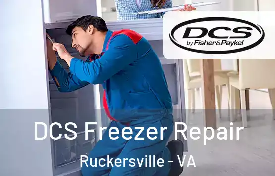  DCS Freezer Repair Ruckersville - VA
