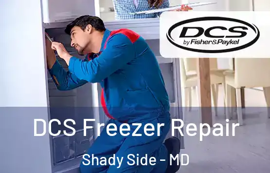  DCS Freezer Repair Shady Side - MD
