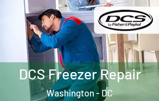  DCS Freezer Repair Washington - DC