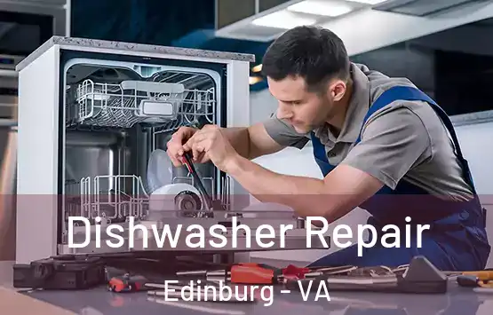  Dishwasher Repair Edinburg - VA