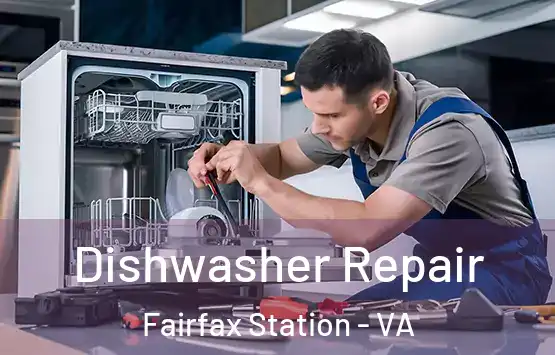  Dishwasher Repair Fairfax Station - VA