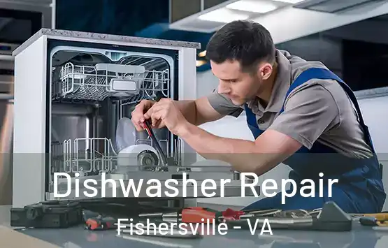  Dishwasher Repair Fishersville - VA