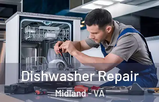  Dishwasher Repair Midland - VA