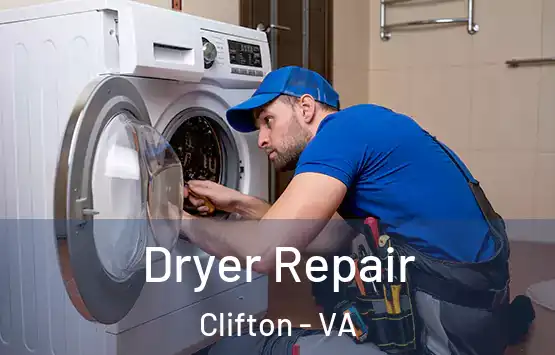  Dryer Repair Clifton - VA