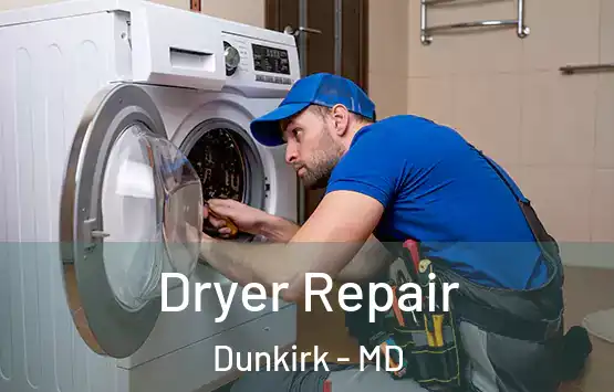  Dryer Repair Dunkirk - MD