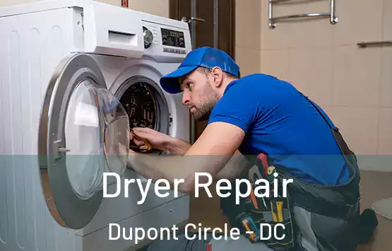  Dryer Repair Dupont Circle - DC