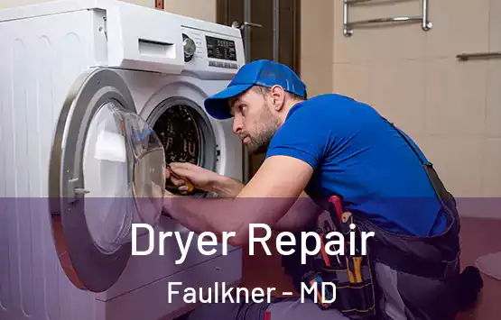  Dryer Repair Faulkner - MD