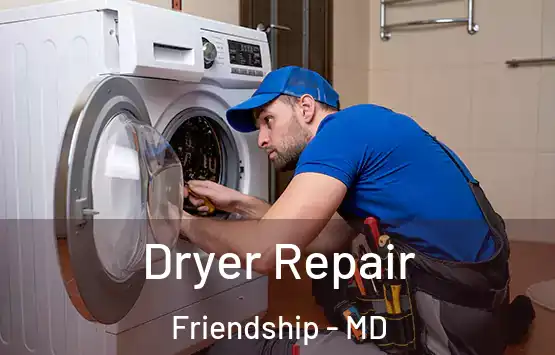  Dryer Repair Friendship - MD