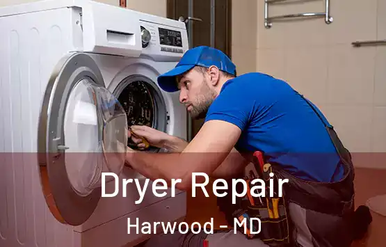  Dryer Repair Harwood - MD