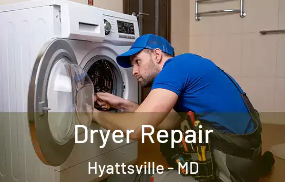  Dryer Repair Hyattsville - MD