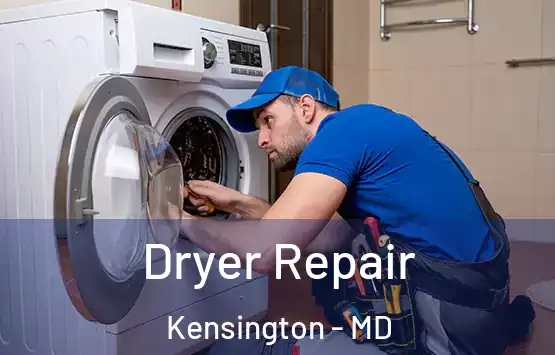  Dryer Repair Kensington - MD