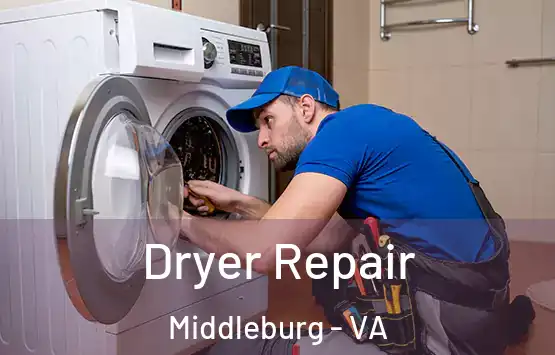  Dryer Repair Middleburg - VA