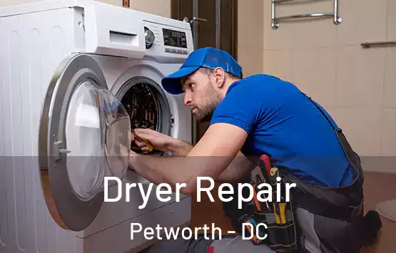  Dryer Repair Petworth - DC