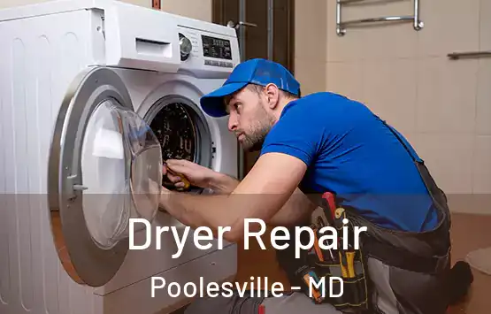  Dryer Repair Poolesville - MD