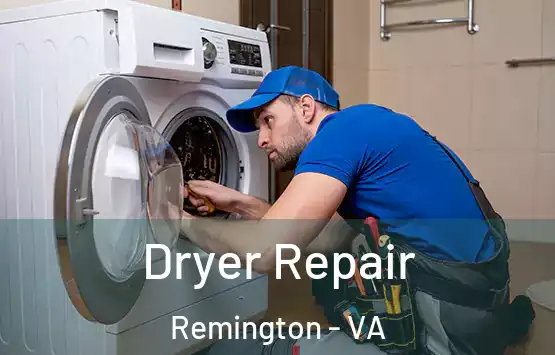  Dryer Repair Remington - VA