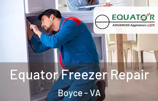  Equator Freezer Repair Boyce - VA