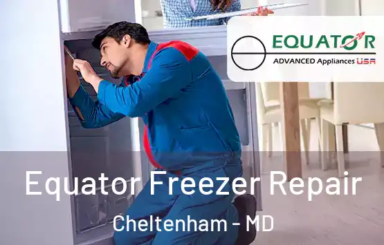  Equator Freezer Repair Cheltenham - MD