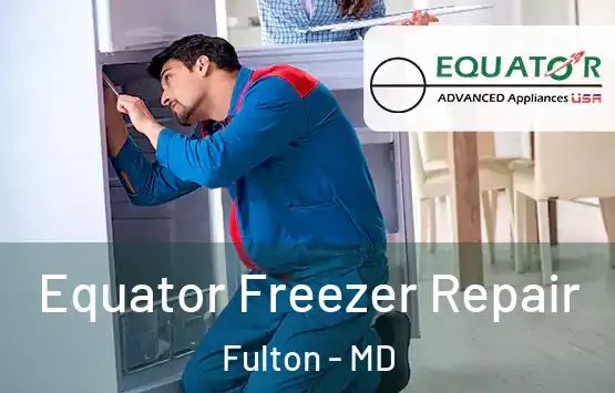  Equator Freezer Repair Fulton - MD