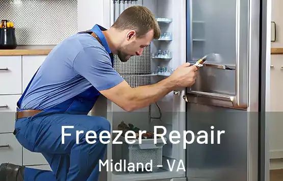  Freezer Repair Midland - VA