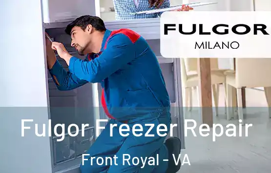  Fulgor Freezer Repair Front Royal - VA