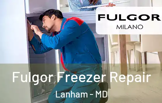  Fulgor Freezer Repair Lanham - MD