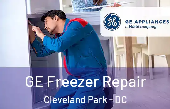  GE Freezer Repair Cleveland Park - DC