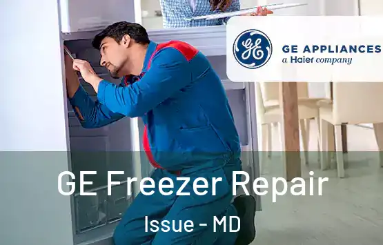  GE Freezer Repair Issue - MD