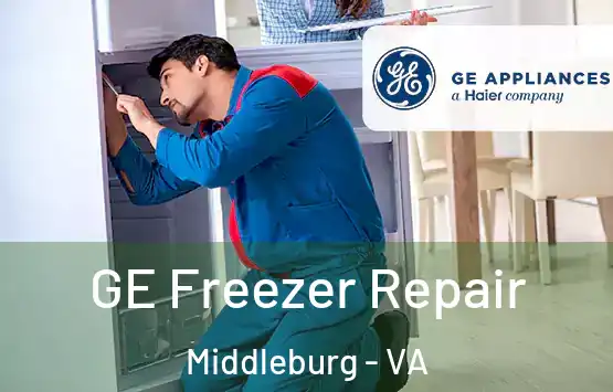 GE Freezer Repair Middleburg - VA