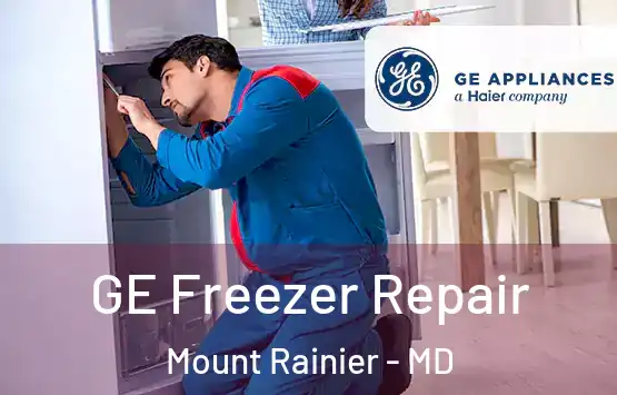  GE Freezer Repair Mount Rainier - MD