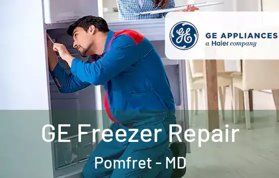  GE Freezer Repair Pomfret - MD