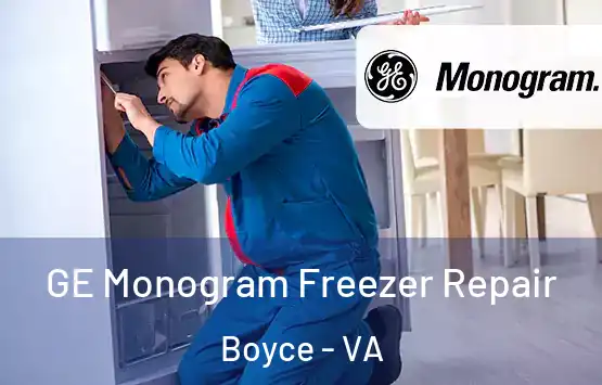  GE Monogram Freezer Repair Boyce - VA