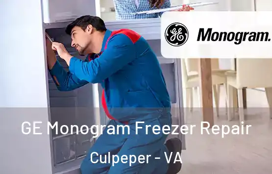  GE Monogram Freezer Repair Culpeper - VA