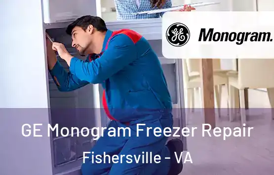  GE Monogram Freezer Repair Fishersville - VA