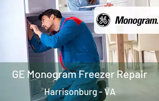 GE Monogram Freezer Repair Harrisonburg - VA
